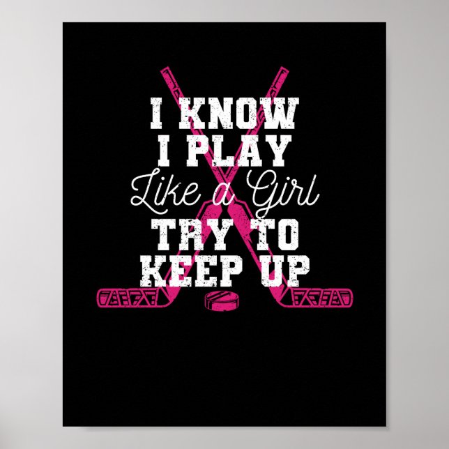 I know I play like a girl Poster (Vorne)