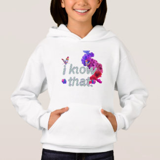 i know that t-shirt hoodie