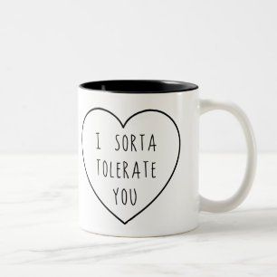 I lassen Sorta Sie Spaß zu Zweifarbige Tasse
