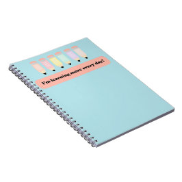 I Learn More Every Day!" Notebook Cover - Inspirin Notizblock