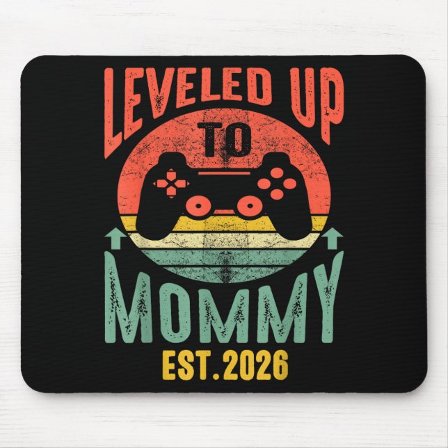 I Leveled Up To Mommy 2026 Pregnancy Announcement  Mousepad (Vorne)