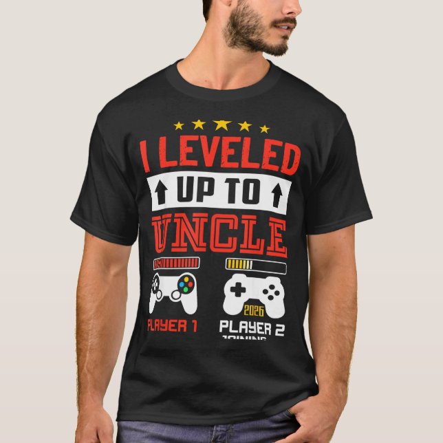 I Leveled Up To Uncle 2026 I'm Going To Be Uncle 2 T-Shirt (Vorderseite)