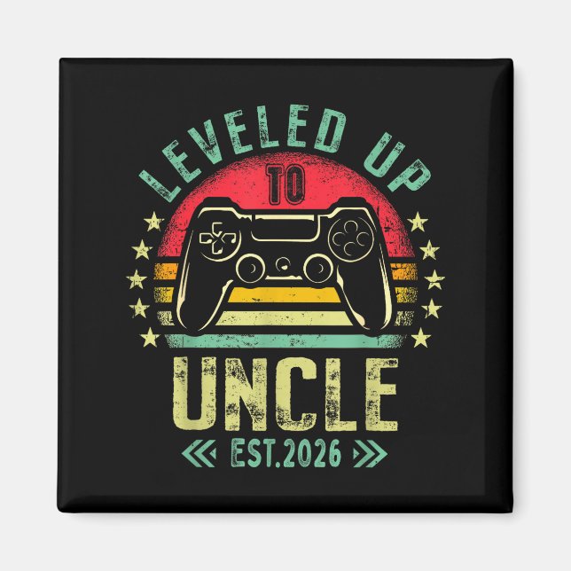 I Leveled Up To Uncle 2026 Promoted To Uncle Level Magnet (Vorne)