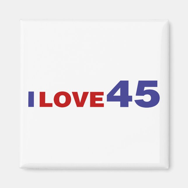 I Liebe 45 Magnet (Vorne)