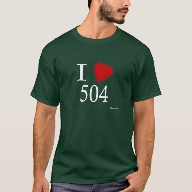 I Liebe 504 New Orleans T-Shirt (Vorderseite)