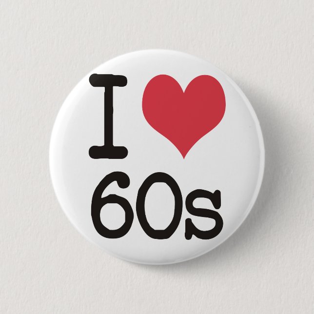 I Liebe-60er Vintage u. Retro Entwürfe! Button (Vorderseite)