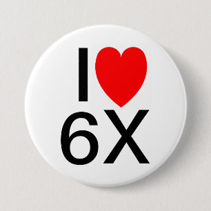 "I LIEBE 6X" Witziges Slogan Abzeichen/Taste Button