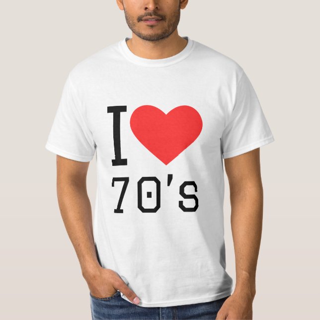 I LIEBE 70ER T-Shirt (Vorderseite)