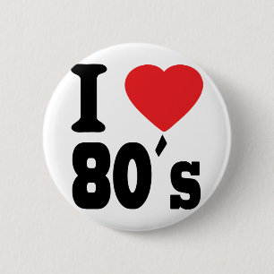 I Liebe 80 ´s Button