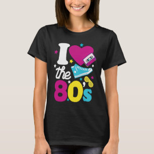 I Liebe 80er 80er Kleidung für Frauen und Männer R T-Shirt