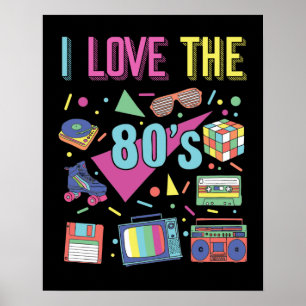 I Liebe 80er Kleidung für Frauen und Männer Party Poster