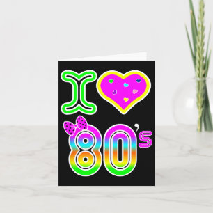 I Liebe 80er Shirt - Retro Neon Kostüm Halloween Karte