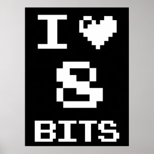 I Liebe 8 Bits, Gamer Geek Design Poster