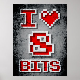 I Liebe 8 Bits Poster