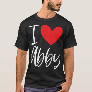 I Liebe Abby Name Personalisiert Girl BESTE FREUND T-Shirt