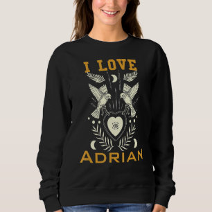 I Liebe Adrian Sweatshirt