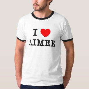 I Liebe Aimee T-Shirt