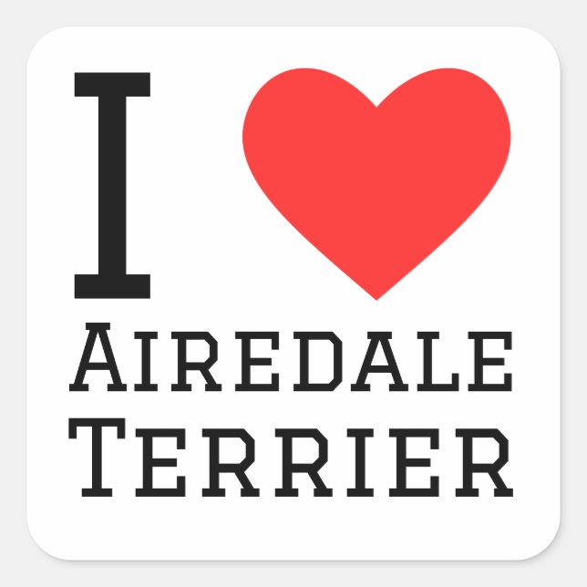 I Liebe Airedale Terrier Quadratischer Aufkleber (Vorderseite)