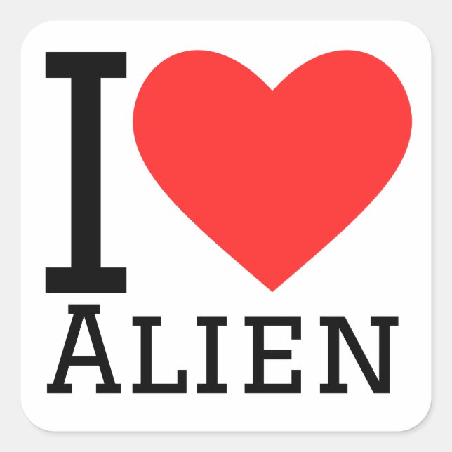 I LIEBE ALIEN QUADRATISCHER AUFKLEBER (Vorderseite)