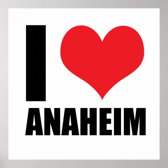 I Liebe Anaheim Poster (Vorne)