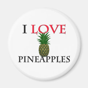 I Liebe Ananas Magnet