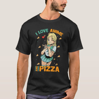 I Liebe Anime and Pizza - Niedlich Kawaii - Manga T-Shirt