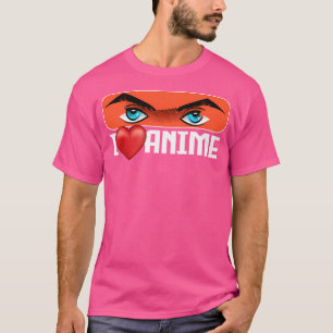 I Liebe Anime T-Shirt