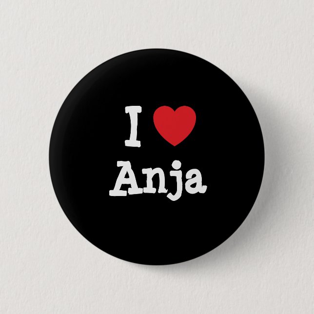 I Liebe Anja T - Shirt Button (Vorderseite)