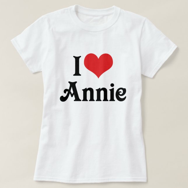 I Liebe Annie T-Shirt (Design vorne)