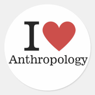 I ❤️ Liebe Anthropologie für Studierende/Fakultät Runder Aufkleber