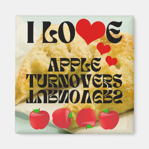 I LIEBE Apple Turnovers Magnet
