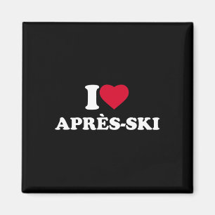 I Liebe Après-ski I Herz Après-Ski Lover Skiing Sn Magnet
