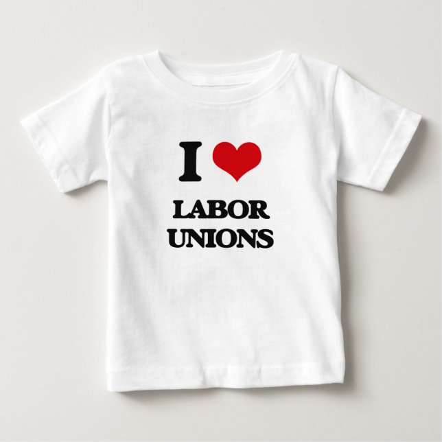 I Liebe-ArbeitsGewerkschaften Baby T-shirt (Vorderseite)