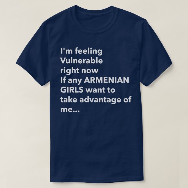 I Liebe Armenian Girls Funny Vulnerable RN T-Shirt (Design vorne)