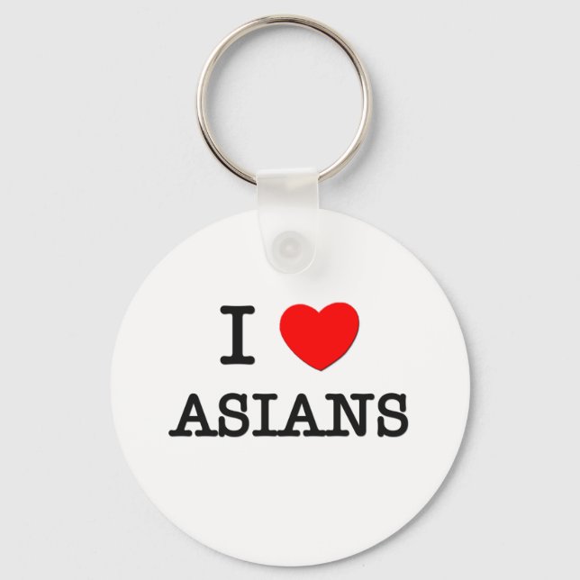 I Liebe Asiaten Schlüsselanhänger (Vorderseite)