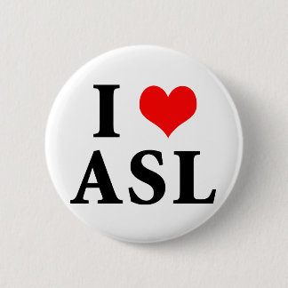 I Liebe ASL Button