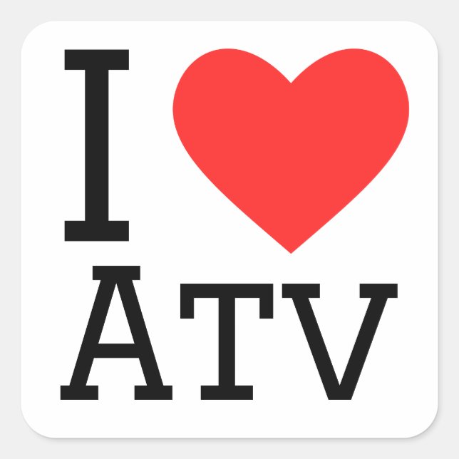 I Liebe atv Quadratischer Aufkleber (Vorderseite)