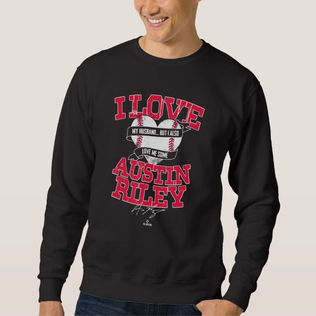 I Liebe Austin Riley Sweatshirt (Vorderseite)
