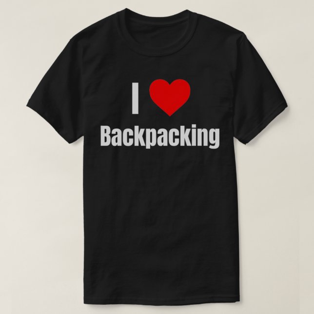 I Liebe Backpacken Herzgeschenke Männer Bekleidung T-Shirt (Design vorne)