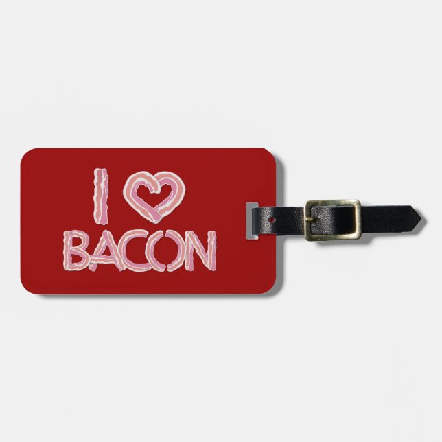 I Liebe Bacon Gepäckmarke Gepäckanhänger (Vorderseite horizontal)