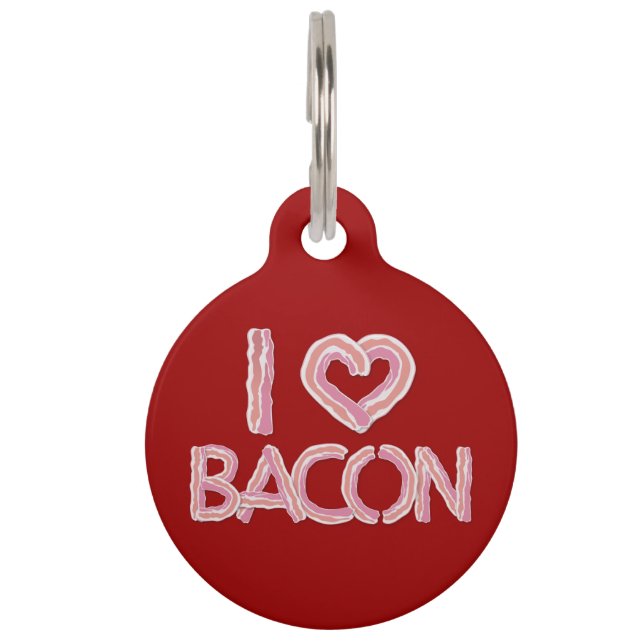 I Liebe Bacon Haustiermarke (Vorderseite)