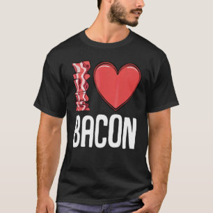 I Liebe Bacon I Heart Bacon Frühstück Männer Fraue T-Shirt