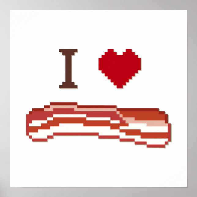 I Liebe Bacon Poster (Vorne)