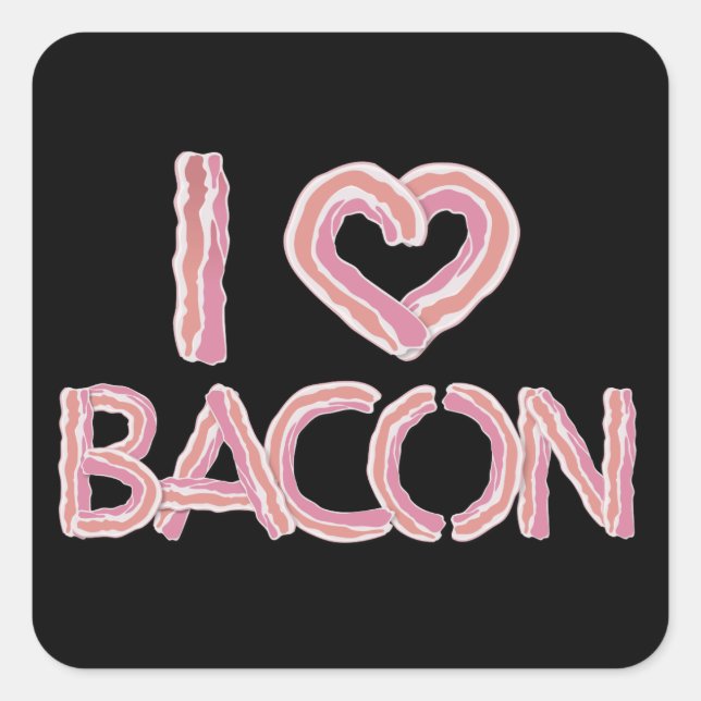 I Liebe Bacon Quadratischer Aufkleber (Vorderseite)