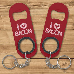 I Liebe Bacon Schlüsselbund Flaschenöffner
