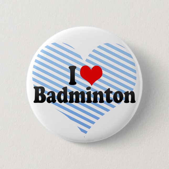 I Liebe-Badminton Button (Vorderseite)