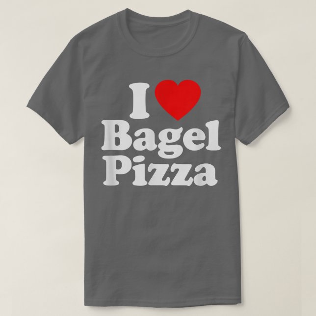I Liebe Bagel Pizza Herz Funny 781131 T-Shirt (Design vorne)