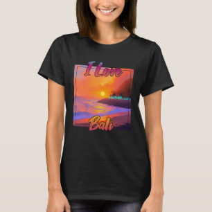 I Liebe Bali T-Shirt