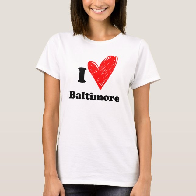 I Liebe Baltimore T-Shirt (Vorderseite)
