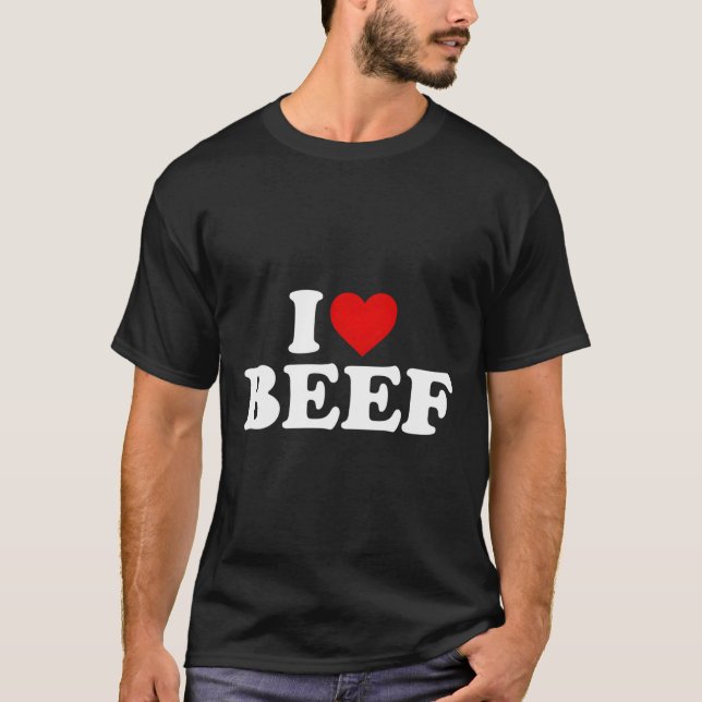 I Liebe Beef Heart T-Shirt (Vorderseite)